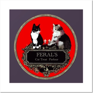 Feral's Cat Treat Parlour Posters and Art